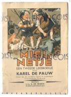 Miel En Netje, Een Tweede Leesboek Par Karel De Pauw. Dessins De Xhardez - Schulbücher