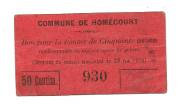 1914-1918 // Commune De HOMECOURT (Meurthe Et Moselle 54) // Trois Bons - Bons & Nécessité