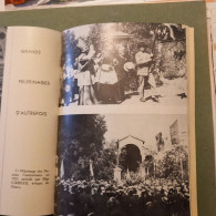 Notre Dame De Prime Combe  * Son Histoire Son Sanctuaire Son Pèlerinage  Edition  1963 - Non Classés