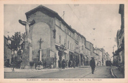 13 / MARSEILLE / SAINT BARNABE / MONUMENT AUX MORTS ET RUE MONTAIGNE - Saint Barnabé, Saint Julien, Montolivet