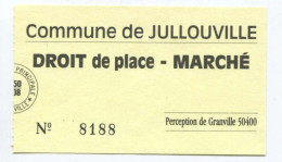 Ticket De Droit De Place De Marché - Commune De Jullouville - Perception De Granville - 1950 - ...