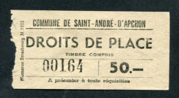 Ticket De Droit De Place De Marché (années 40/50) Reçu De 50c - Ville De St André-d'Apchon - Environs De Roanne - Loire - 1950 - ...