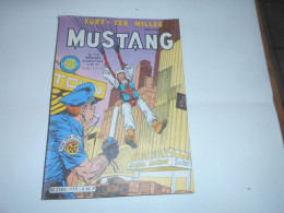 Mustang   Fury - Tex Willer   Mensuel  Octobre  1985 N° 115 - Mustang