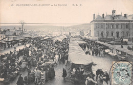 CAUDEBEC-lès-ELBEUF (Seine-Maritime) - Le Marché - Voyagé 1906 (2 Scans) Bijouterie Laurens Rue Alsace-Lorraine Toulouse - Caudebec-lès-Elbeuf