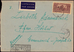 602920 | Polen, Brief Per Einschreiben Und Luftpost Aus Stalinogrod, Stalinstadt  | Kattowitz, -, - - Covers & Documents