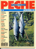 PLAISIRS DE LA PECHE N° 23  De 1993  Revue Des Pêcheurs - Chasse & Pêche