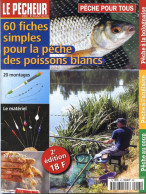 LE PECHEUR DE France N° 43 Pêche  Poissons 60 Fiches - Fischen + Jagen