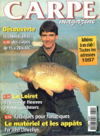 CARPE MAGAZINE N° 51  1997 Revue Du Pêcheur Pêche  Loiret , Canal D'Arles - Hunting & Fishing