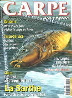 CARPE MAGAZINE N° 49  1997 Revue Du Pêcheur Pêche  La Sarthe , Silure - Chasse & Pêche