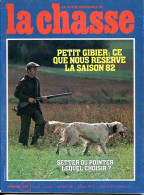 La Revue Nationale De LA CHASSE N° 421 Octobre 1982 Lièvre , Cincle Plongeur , Isard , Canard Pilet - Hunting & Fishing