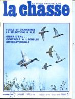 La Revue Nationale De LA CHASSE N° 334 Juillet 1975 Canards Plongeurs , Armes , Bisons D'Europe - Caza & Pezca