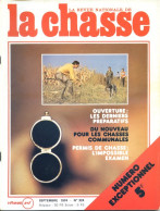 La Revue Nationale De LA CHASSE N° 324 Septembre 1974 Bizanet , Setter Gordon , Chasses Communales - Caccia & Pesca