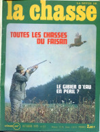 La Revue Nationale De LA CHASSE N° 277 Octobre 1970 Chasses Du Faisan , Lievre , Sologne , Réserves à Canards - Caccia & Pesca