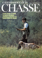 CONNAISSANCE DE LA CHASSE N° 43 1979 Animaux Sauvages - Fischen + Jagen