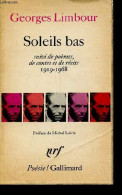 Soleils Bas Suivi De Poèmes, De Contes Et De Récits 1919-1968 - Collection Poésie N°82. - Limbour Georges - 1972 - Autres & Non Classés