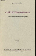 Après L'effondrement - Notes Sur L'utopie Néotechnologique. - Mandosio Jean-Marc - 2000 - Sciences