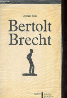 Bertolt Brecht Ou Le Petit Contre Le Grand - Collection Homme De Théâtre - Dédicacé Par L'auteur. - Banu Georges - 1981 - Livres Dédicacés