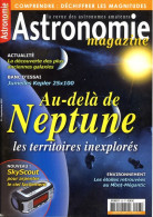 ASTRONOMIE Magazine  N° 93 Revue Des Astronomes Amateurs , Au Dela De Neptune , Déchiffrer Les Magnitudes - Wissenschaft