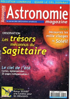 ASTRONOMIE Magazine  N° 81 Revue Des Astronomes Amateurs , Observation  Trésors Méconnus Sagittaire , - Science