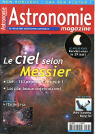 ASTRONOMIE Magazine  N° 77 Revue Des Astronomes Amateurs , Ciel Selon Messier , Observation Est De Sirius - Wetenschap
