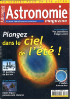 ASTRONOMIE Magazine  N° 70 Revue Des Astronomes Amateurs , Ciel De L'été , - Wetenschap