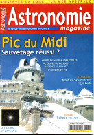 ASTRONOMIE Magazine  N° 68 Revue Des Astronomes Amateurs , Observatoire PIC DU MIDI - Science