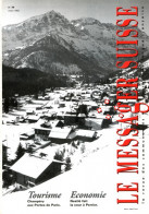 Magazine LE MESSAGER SUISSE  N° 36 Mars 1992  Champéry - Ohne Zuordnung