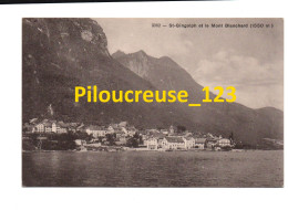 Suisse - SAINT GINGOLPH Et Le MONT BLANCHARD - Saint-Gingolph