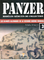 PANZER N° 3 Char Pz.Kpfw IV Ausf G , Panzer Division , Invasion France , Blindés Allemands Seconde Guerre - Français