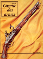 GAZETTE DES ARMES Poudre Noire N° 13 Militaria  Carabine Chasse Browning , Evolution Arme De Empire A Nos Jour - French