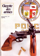 GAZETTE DES ARMES N° 82 Militaria Affaire Des Transmissions , Photo Revolver Enjalbert , 1940 Les Ardennes - Francés