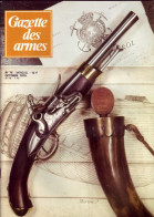GAZETTE DES ARMES N° 75 Militaria Armes Guerre Des Boxers , Beretta 92 , Mitrailleuse Maxim , Pistolet Bord 1786 , - Francés