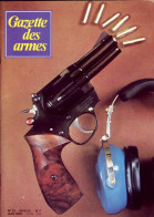 GAZETTE DES ARMES N° 72 Militaria Korth 357 Magnum , 6 Juin 1944 , Zoulouland Il Y A 100 Ans , Armes Blaches Mamelouks - Francese