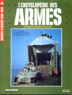 ENCYCLOPEDIE DES ARMES N° 121 Navires Assaut 1939 1945 Débarquement Sicile , Landing Ship  ,  Militaria Forces Armées - Französisch