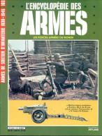 ENCYCLOPEDIE DES ARMES N° 103 Armes Soutien Infanterie 1939 1945 Assaut Kohima  , Militaria Forces Armées - French