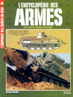 ENCYCLOPEDIE DES ARMES N° 98 Equipement Troupes Génie  Char AMX  , Pont Autoporteur , Combat  , Militaria Forces Armées - Francese