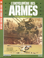 ENCYCLOPEDIE DES ARMES N° 88 Défense Contre Avions 1939 1945  Artillerie , Militaria Forces Armées - Francese