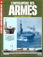 ENCYCLOPEDIE DES ARMES N° 57 Porte Avions Britanniques 1939 1945   , Militaria Forces Armées - Français