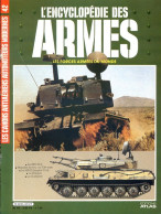 ENCYCLOPEDIE DES ARMES N° 42 Canons Antiaériens Automoteurs  Viet Nam , Dragon , Guépard  ,  Militaria Forces Armées - French