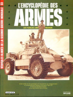 ENCYCLOPEDIE DES ARMES N° 33 Blindés 2° Guerre Panhard Levassor , Daimler  ,  Militaria Forces Armées - Francese