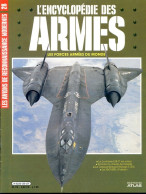 ENCYCLOPEDIE DES ARMES N° 28 Avions Reconnaissance Lockheed Mig  Mirage  ,  Militaria Forces Armées - Französisch