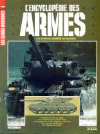 ENCYCLOPEDIE DES ARMES N° 1 Les Chars Modernes Merkava , Léopard , Liban , Militaria Forces Armées - French