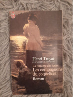 HENRI TROYAT / LA LUMIERE DES JUSTES - LES COMPAGNONS DU COQUELICOT / J AI LU 2000 TRES BON ETAT - Avventura