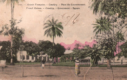 Afrique Occidentale - Guinée Française - Conakry, La Place Du Gouvernement, Square - Carte Colorisée N° 121 - Guinée Française
