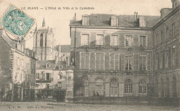 FRANCE - Le Mans - L'hôtel De Ville Et La Cathédrale - Carte Postale Ancienne - Le Mans