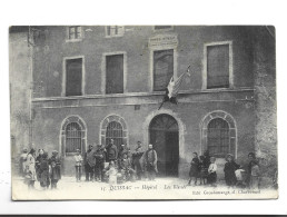 CPA  DPT 30    QUISSAC , HOPITAL  LES BLESSES En 1915! - Quissac