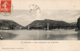 07 Ardèche Très Beau Plan LE POUZIN Pont Suspendu Sur Le Rhône - Le Pouzin