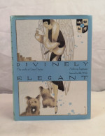 Divinely Elegant. The World Of Ernst Dryden. - Theater & Tanz