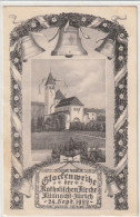 GLOCKENWEIHE DER KATH. KIRCHE KUSSNACHT 1922 - Küsnacht