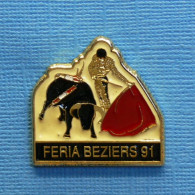 1 PIN'S //  ** FÉRIA BÉZIERS '91 ** - Tauromachie - Corrida